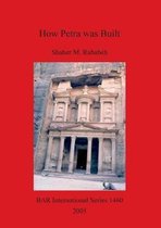 How Petra was Built