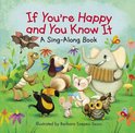 A Sing-Along Book 1 - If You're Happy and You Know It