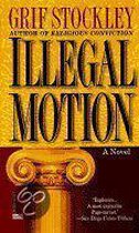 Illegal Motion
