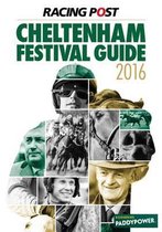 Racing Post Cheltenham Festival Guide