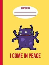 I Come in Peace
