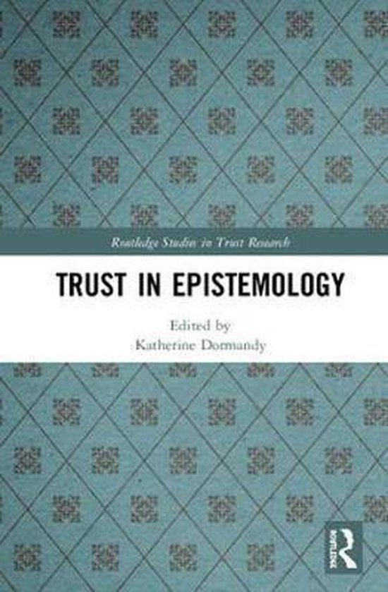 Foto: Trust in epistemology routledge studies in trust research