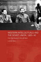 Western Intellectuals And The Soviet Union, 1920-40