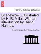 Snarleyyow ... Illustrated by H. R. Millar. with an Introduction by David Hannay.