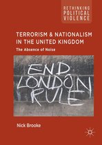Rethinking Political Violence - Terrorism and Nationalism in the United Kingdom