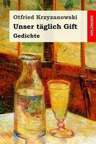 Unser T glich Gift