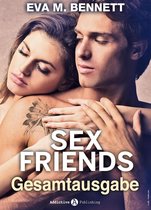 Sex Friends - Sex Friends - Gesamtausgabe