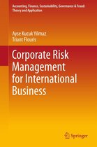 Accounting, Finance, Sustainability, Governance & Fraud: Theory and Application - Corporate Risk Management for International Business