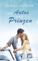 Von Autos Und Prinzen