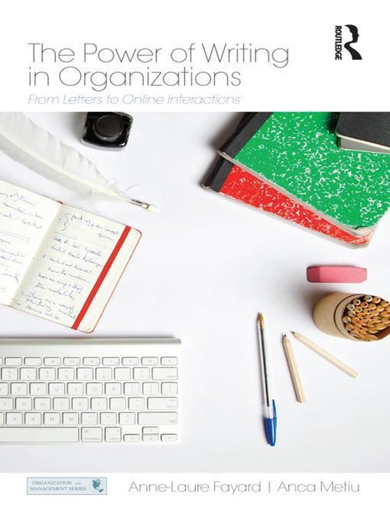 The Power of Writing in Organizations - cover