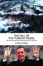 The Fall of the Turkish Model