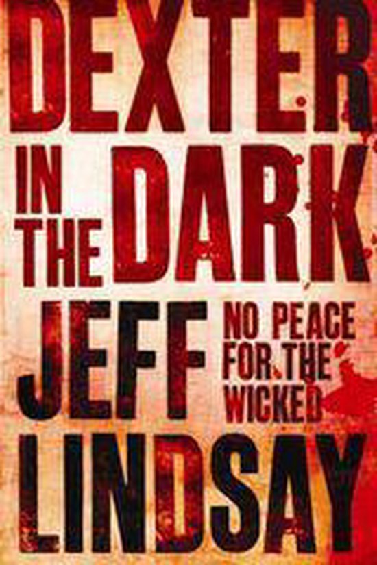 DEXTER 3 - Dexter In The Dark - cover