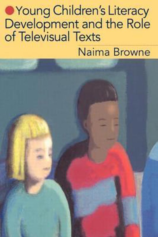Young Children's Literacy Development and the Role of Televi ... - cover
