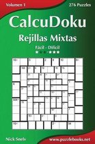 CalcuDoku Rejillas Mixtas - De Facil a Dificil - Volumen 1 - 276 Puzzles