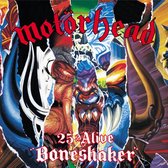 25 & Alive -Boneshaker-