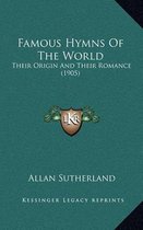 Famous Hymns of the World