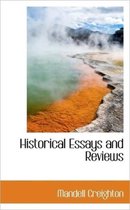 Historical Essays and Reviews