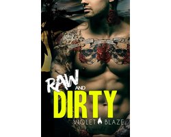Bad Boys MC Trilogy 1 - Raw and Dirty