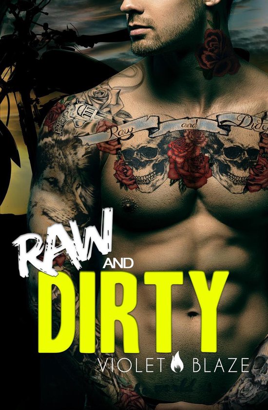 Bad Boys MC Trilogy 1 - Raw and Dirty - cover