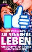 Sie nennen es Leben