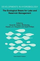 The Ecological Bases for Lake and Reservoir Management