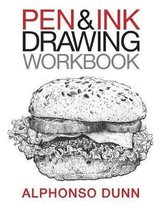 Pen and Ink Drawing Workbook