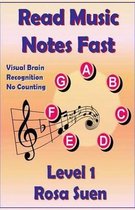 Read Music Notes Fast Level 1 - Visual Brain Recognition, No Counting