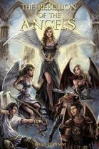 The Rebellion of the Angels