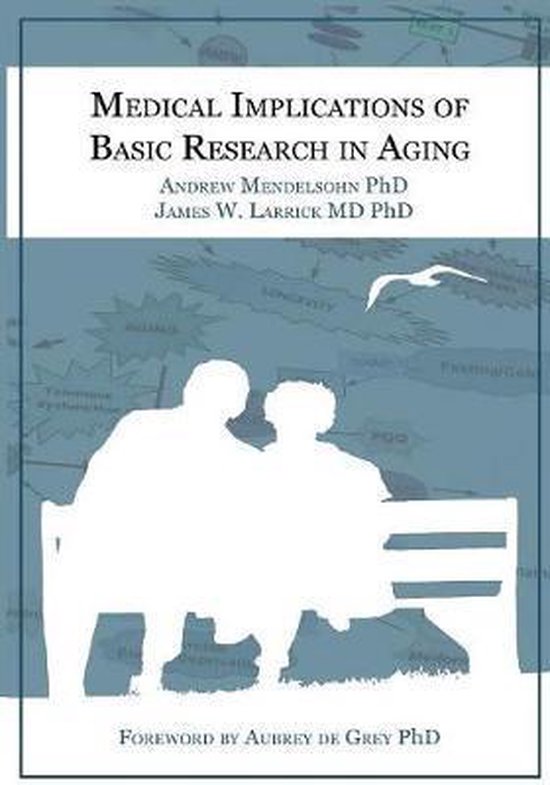 Medical Implications Of Basic Research In Aging - cover