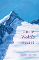 Uncle Wolfi's Secret