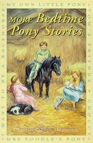 More Bedtime Pony Stories