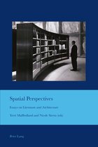 Cultural Interactions: Studies in the Relationship between the Arts 37 - Spatial Perspectives
