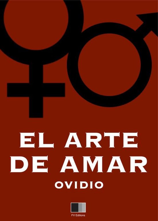 El Arte de amar (ebook), Ovidio 9782366684032 Boeken El Arte de amar (ebook), Ovidio 9782366684032 Boeken