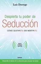 Despierta tu poder de seduccion