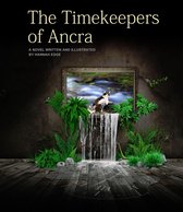 The Timekeepers of Ancra