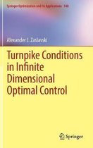 Turnpike Conditions in Infinite Dimensional Optimal Control