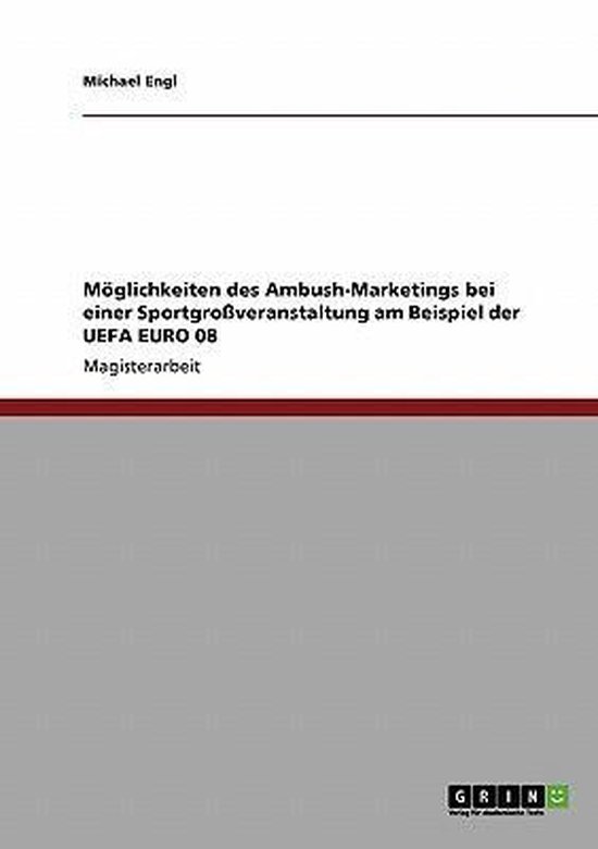 Moeglichkeiten des Ambush-Marketings bei einer Sportgrossver ... - cover