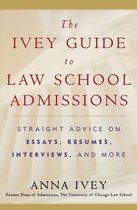 The Ivey Guide To Law School Admissions