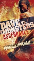 David Hooper Trilogy 3 - Ascendance: Dave vs. the Monsters