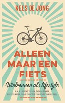 Boek cover Alleen maar een fiets van Kees de Jong