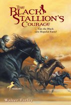 Black Stallion - The Black Stallion's Courage