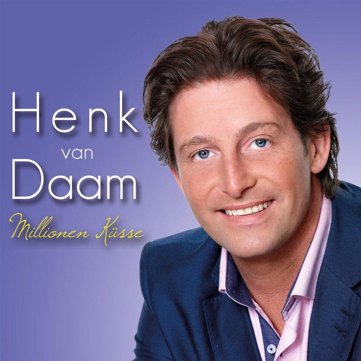 Henk Van Daam - Millionen Küsse (CD)