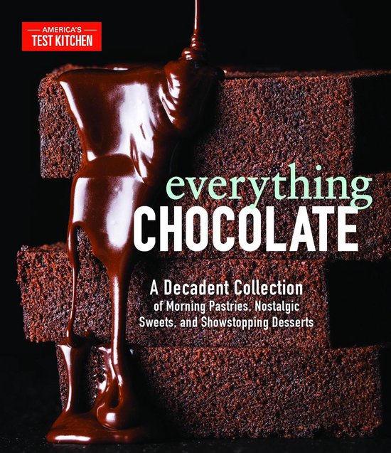 Everything Chocolate: A Decadent Collection of Morning Pastr ... - cover