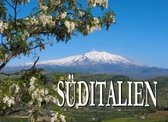 Süditalien - Ein Bildband