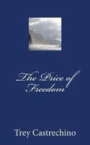 The Price of Freedom