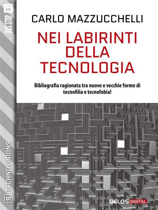 TechnoVisions - Nei labirinti della tecnologia - cover