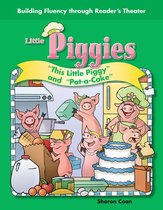 Little Piggies: "This Little Piggy" and "Pat-a-Cake"