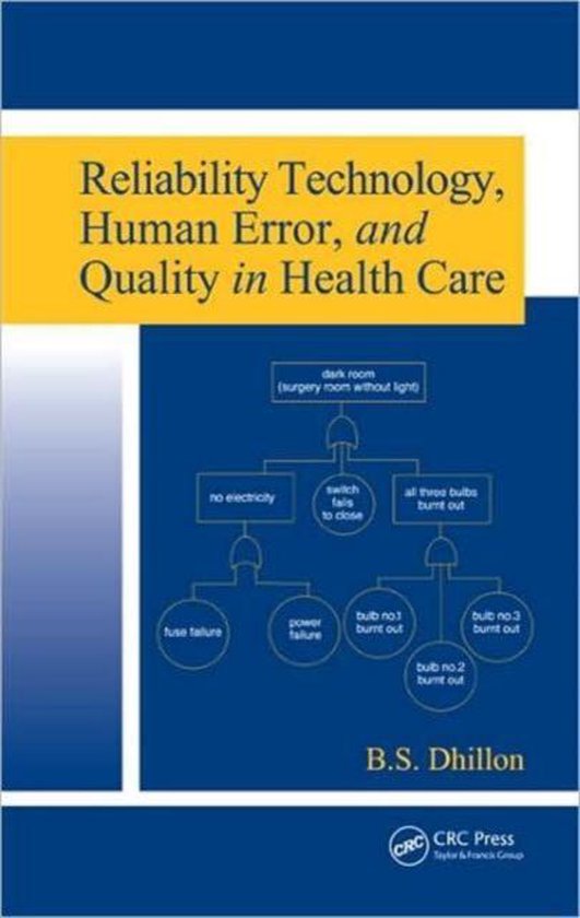 Reliability Technology, Human Error, and Quality in Health C ... - cover