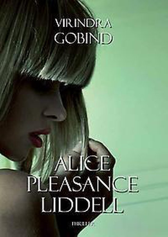 Alice pleasance liddell - Virindra Gobind | Tiliboo-afrobeat.com