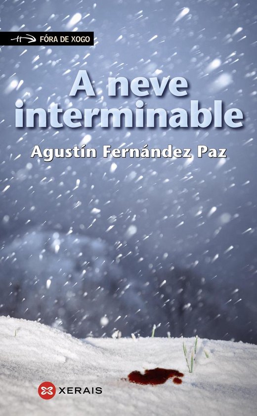 INFANTIL E XUVENIL - FÓRA DE XOGO E-book - A neve intermina ... - cover